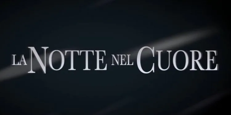 la notte nel cuore programmazione